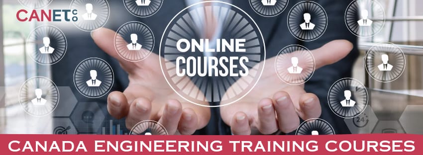 Engineering Training Courses in Canada - Canetco.ca