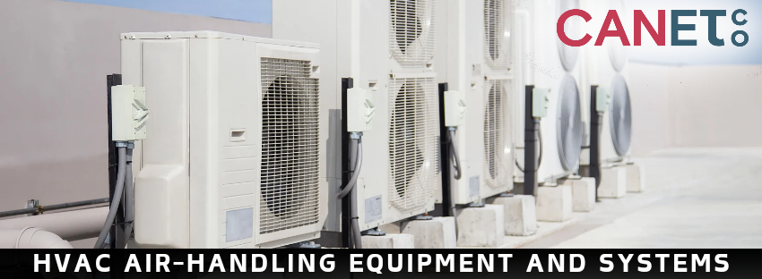 HVAC Air-Handling Equipment and Systems